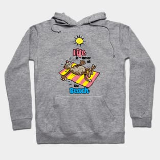 Summer Tiger, Life is Better at the Beach Hoodie